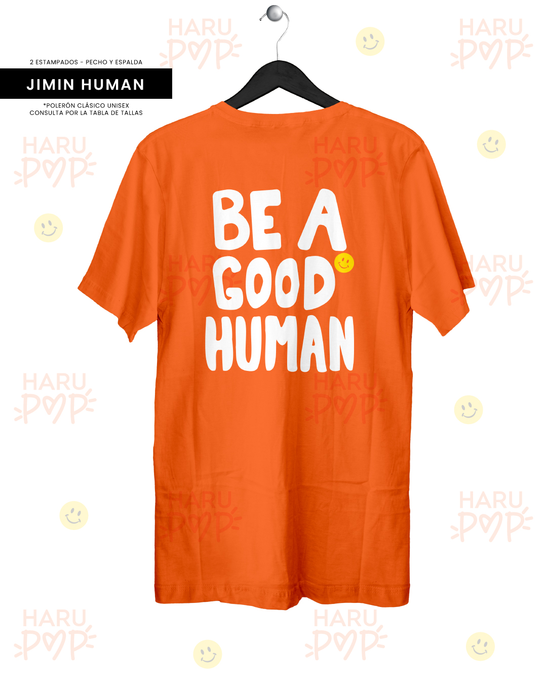 Polera Jimin Human naranja – espalda con la frase Be a Good Human